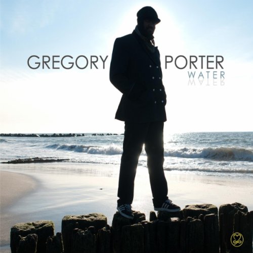 Gregory Porter-Water-2010