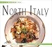 Books : The Food of North Italy: Authentic Recipes from Piedmont and Lombardy (Periplus World Cookbooks): Authentic Recipes from Piedmont and Lombardy (Periplus World Cookbooks)
