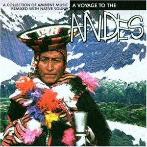 CD-Charts  Search : Voyage to the Andes