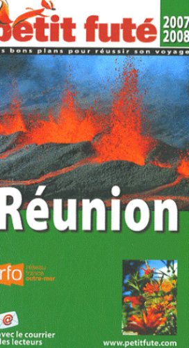City Travel Guides Discounted  Livres : Le Petit Futé, édition 2007-2008 : La Réunion
