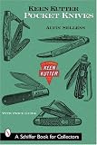 Keen Kutter Pocket Knives (Schiffer Book for Collectors)
