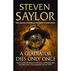 A Gladiator Dies Only Once