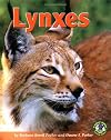Lynxes (Early Bird Nature Books)