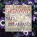 Book West Virginia Getaways: A Guide to the State's bed & Breakfast and Country Inns