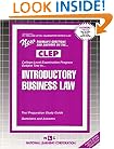 CLEP Introductory Business Law (College Level Examination Program) (College Level Examination Series)