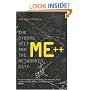 ME++: The Cyborg Self and the Networked City