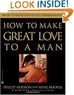 How to Make Great Love to a Man