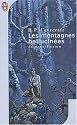 Les montagnes hallucin&eacute;es