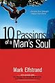 10 Passions of a Man's Soul