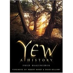 Yew: A History