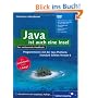 Java ist auch eine Insel: Programmieren mit der Java Standard Edition Version 6