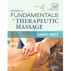 Mosby's Fundamentals of Therapeutic Massage