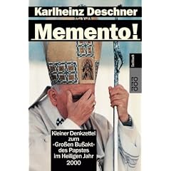 Memento!: Kleiner Denkzettel zum "Gro�en Bu�akt" des Papstes im Heiligen Jahr 2000