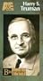 Biography - Harry S. Truman [VHS]