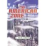 The American Zone