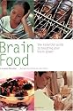 Brain Food: The Essential Guide to Boosting Your Brain Power (Pyramid Paperbacks)