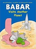 Babar Visits Another Planet (Babar)
