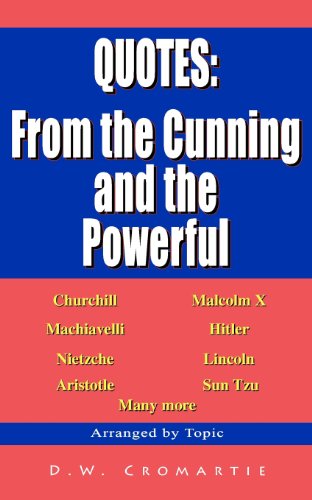 quotes from the cunning and the powerful