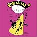 Oh L� L�, Sing Your Way to French Level 1 Part 1