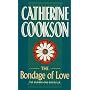 The Bondage of Love