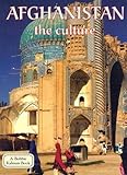 Afghanistan the Culture (Lands, Peoples, & Cultures (Hardcover))
