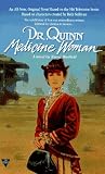 Dr. Quinn, Medicine Woman