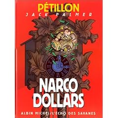 Les Aventures de Jack Palmer, tome 9 : Narco dollars