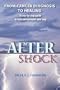 AFTER SHOCK: From Cancer Diagnosis to Healing - A step-by-step guide to help you navigate your way