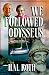 Books : We Followed Odysseus