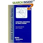 Analytical Mechanics of Space Systems (Aiaa Education Series) by Hanspeter Schaub and John L. Junkins