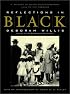 Reflections in Black: A History of Black Photographers 1840 to the Present