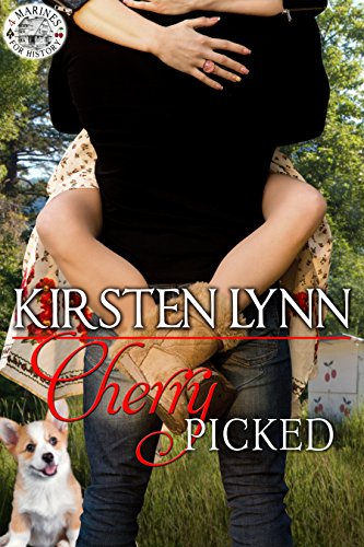 CHERRY PICKED (4 MARINES FOR HISTORY Book 1)