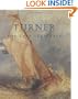 Turner: The Late Seascapes (Sterling & Francine Clark Art Institute)