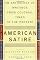 American Satire: An Anthology of Writings from Colonial Times to the Present