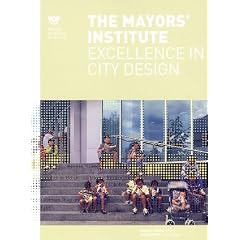 The Mayor'S Institute (NEA Design)