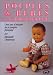 Poupées & bébés en celluloïd (1881-1979): Cent ans d'histoire de la poupée française Poupées & bébés en celluloïd (1881-1979): Cent ans d'histoire de la poupée française