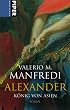 Alexander: K�nig von Asien