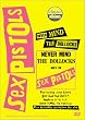Sex Pistols - Never Mind the Bollocks