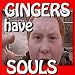gingers have souls