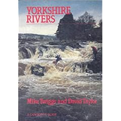 Yorkshire Rivers: A Canoeists Guide