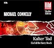 Kalter Tod. Ein Fall f�r Harry Bosch, 5 CDs