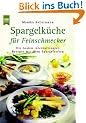 Spargelk�che f�r Feinschmecker