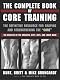 Purchase Complete Book of Core Training, The: The Definitive Resource for Shaping and Strengthening the ‘Core’ — The Muscles of the Abdomen, Butt, Hips, and Lower Back Order Now