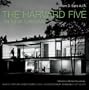 The Harvard Five in New Canaan: Midcentury Modern Houses by Marcel Breuer, Landis Gores, John Johansen, Philip Johnson, Eliot Noyes, and Others