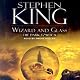 Wizard and Glass: The Dark Tower IV