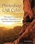 Photoshop LAB Color: The Canyon Conundrum and Other Adventures in the Most Powerful Colorspace