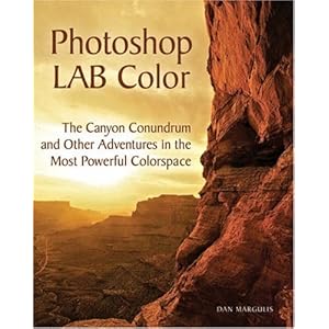 Photoshop LAB Color - Dan Margulis
