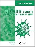 Food Safety: A Guide to What You Really Need To Know