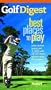 Golf Digest Best Places to Play, More than 4,000 of North America's best public and resort courses, with great options for every budget (Fodor's Sports)