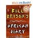 Bill Bryson's African Diary